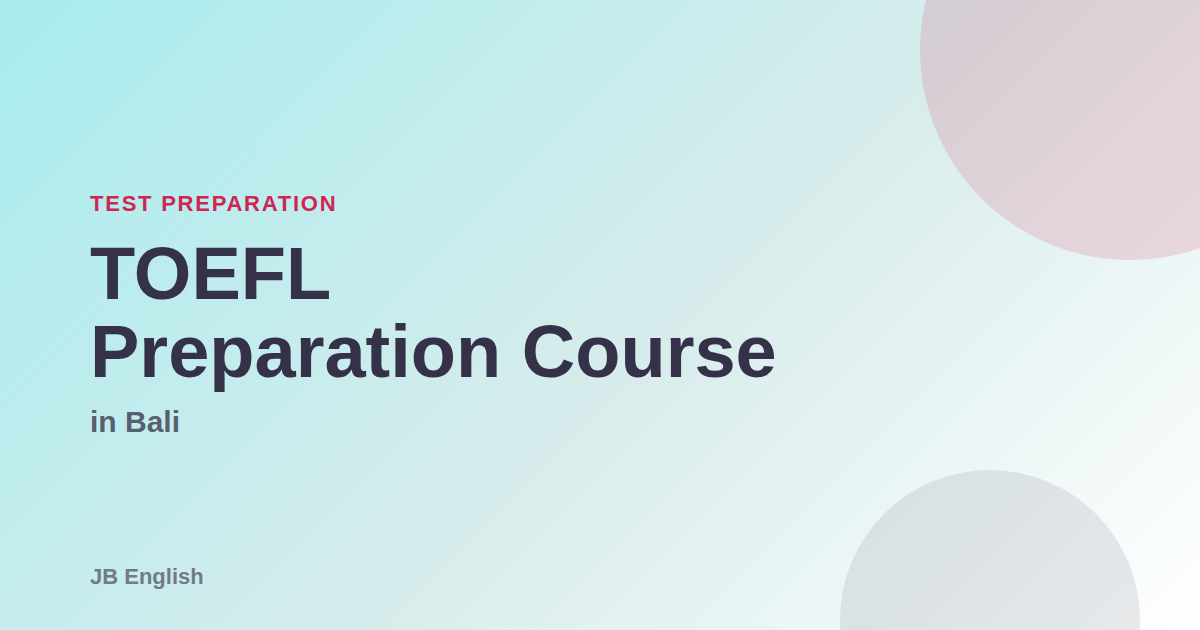 toefl preparation course in Bali
